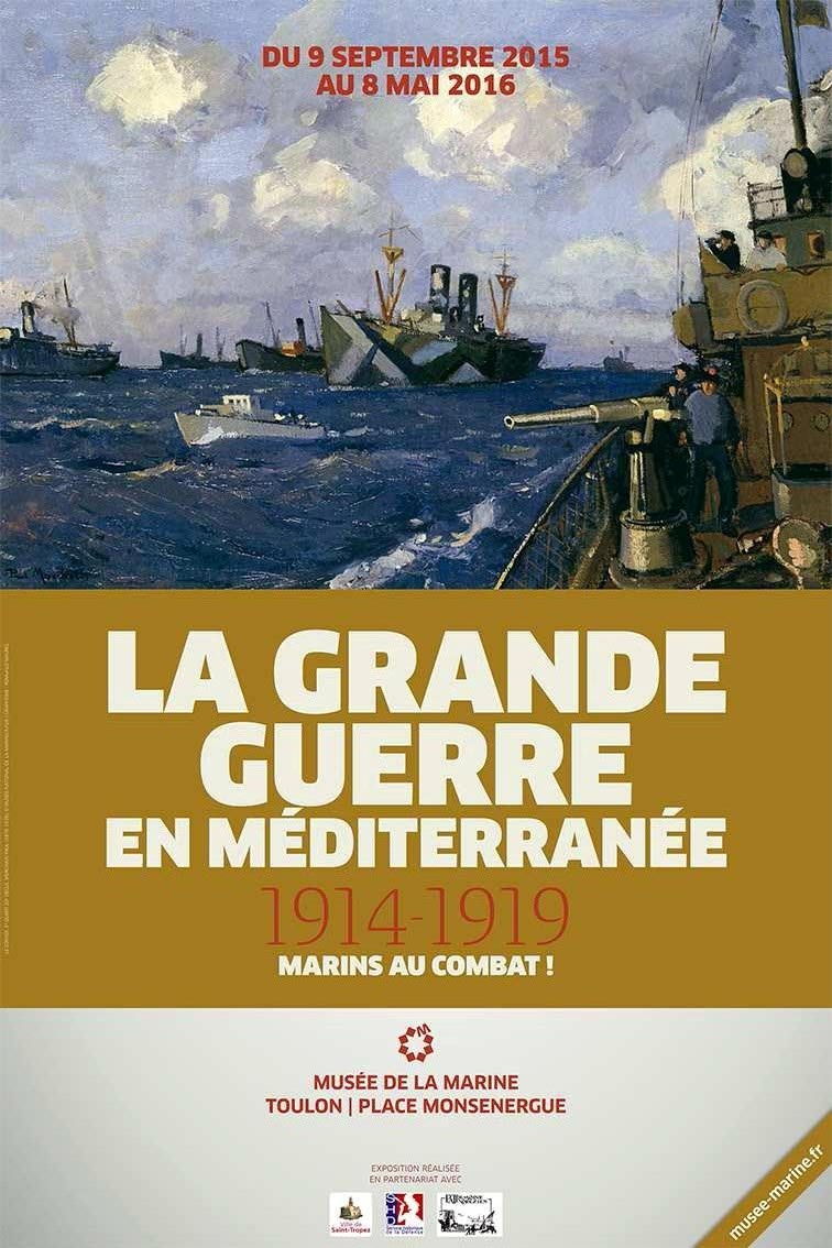 Affiche exposition « La Grande Guerre en Méditerranée »