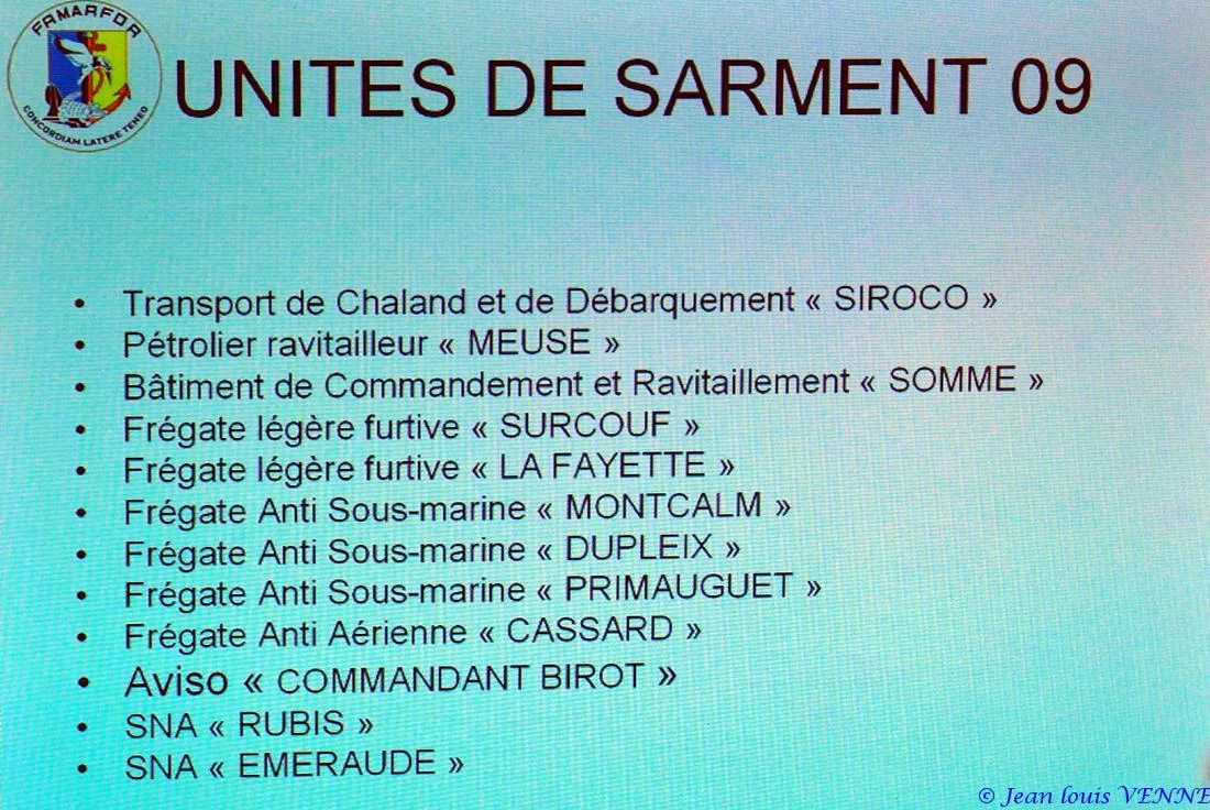 Unités participant à Sarment 09